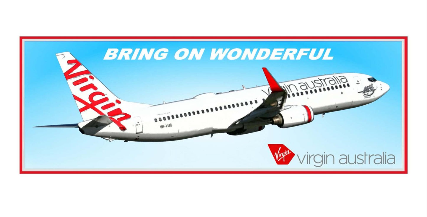 Virgin Australia “Bring on wonderful PVC profile sign.