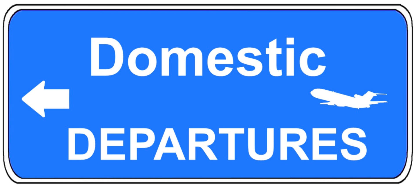 Airport Domestic Departures Sign 20cm sticker.
