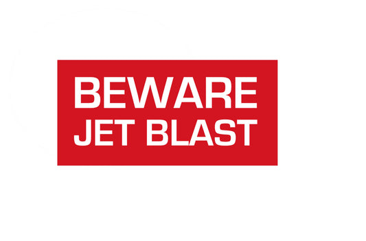 “Beware Jet Blast”  PVC profile sign.