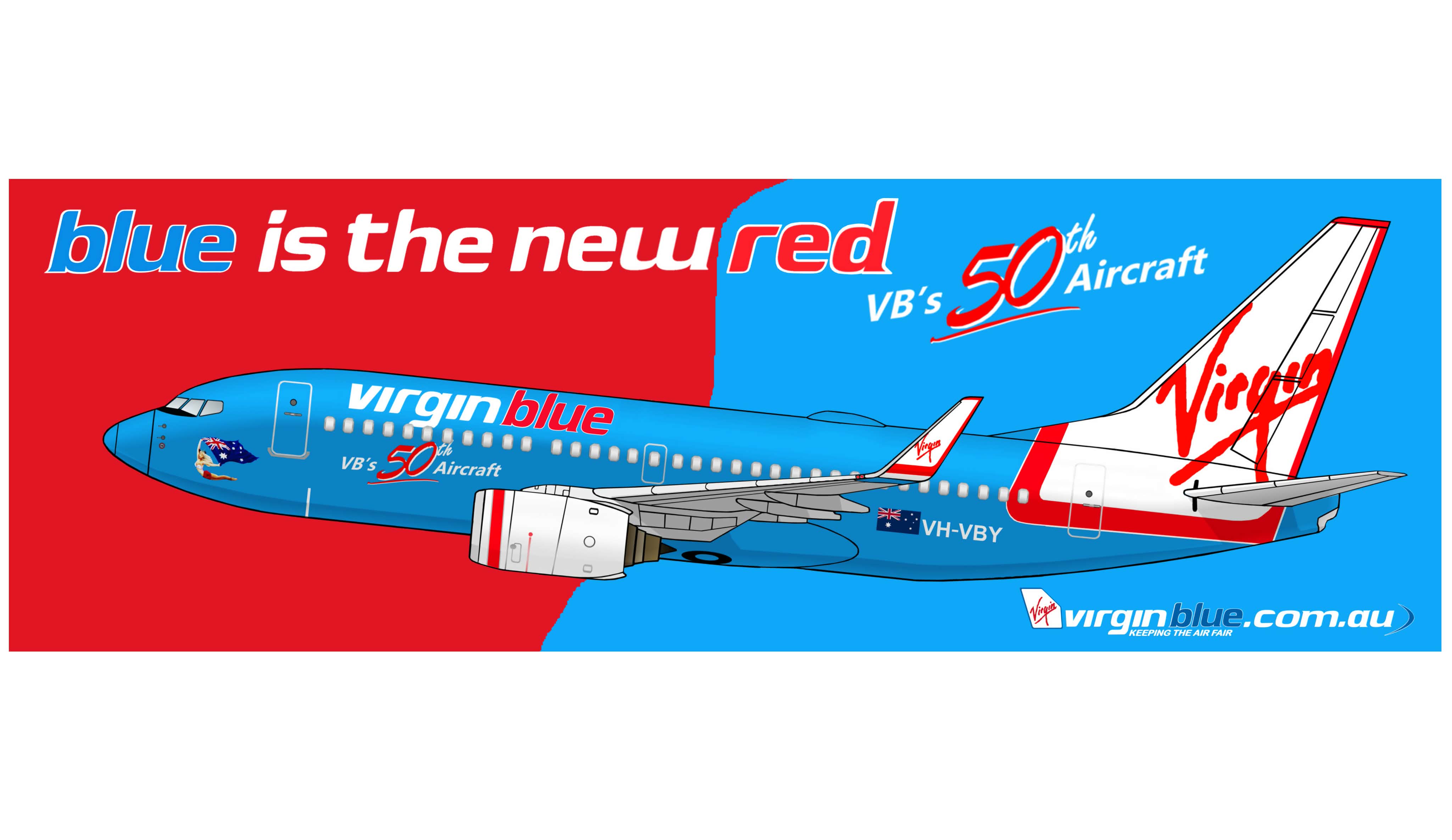 Virgin Blue “ Blue is the new red” Boeing 737-700 VH-VBY 50th aircraft ...